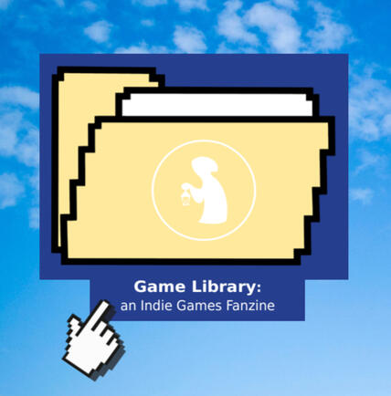 Game Library: an Indie Games Fanzine